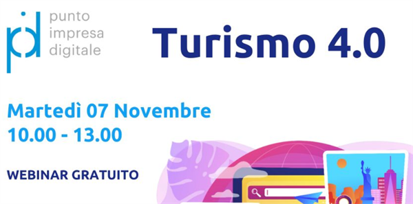 7 Novembre: WEBINAR “TURISMO 4.0”