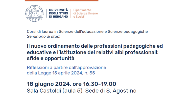 Nuovo ordinamento delle professioni pedagogiche ed educative: seminario Unibg del 18.06