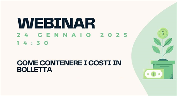 Webinar COME CONTENERE I COSTI IN BOLLETTA promosso da coop Solaris e Power Energia